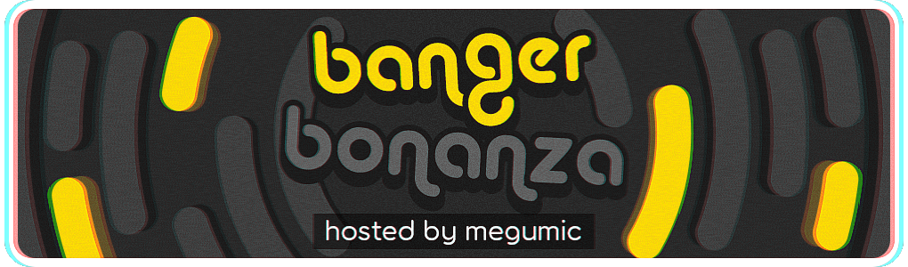 Banger Bonanza