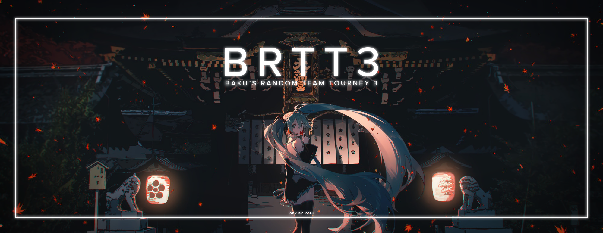 Baku's Random Team Tournament #3
