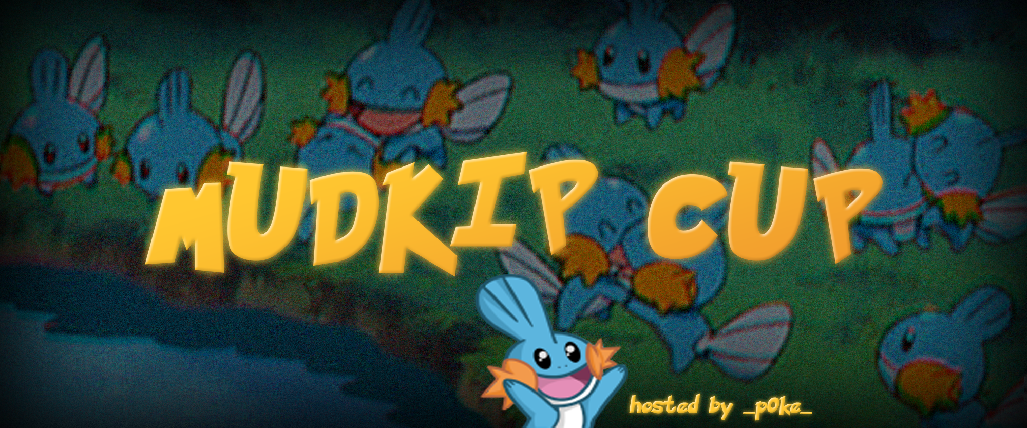Mudkip Cup 2020